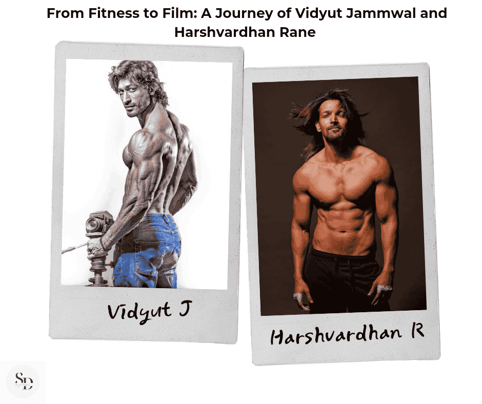 From Fitness to Film: A Journey of Vidyut Jammwal and Harshvardhan Rane 