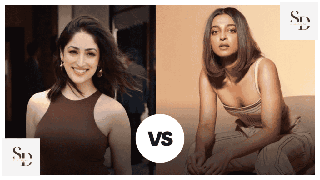 Breaking Stereotypes: Radhika Apte vs Yami Gautam
