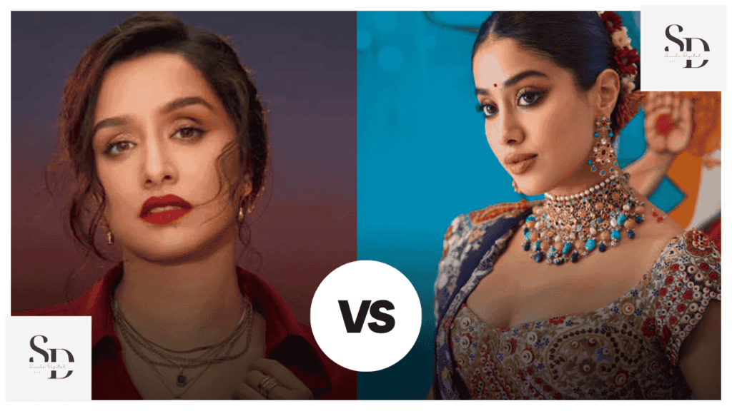 Shraddha Kapoor vs Janhvi Kapoor: The New Age Bollywood Icons