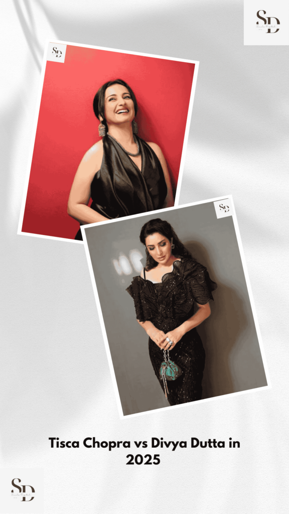 Tisca Chopra vs Divya Dutta in 2025