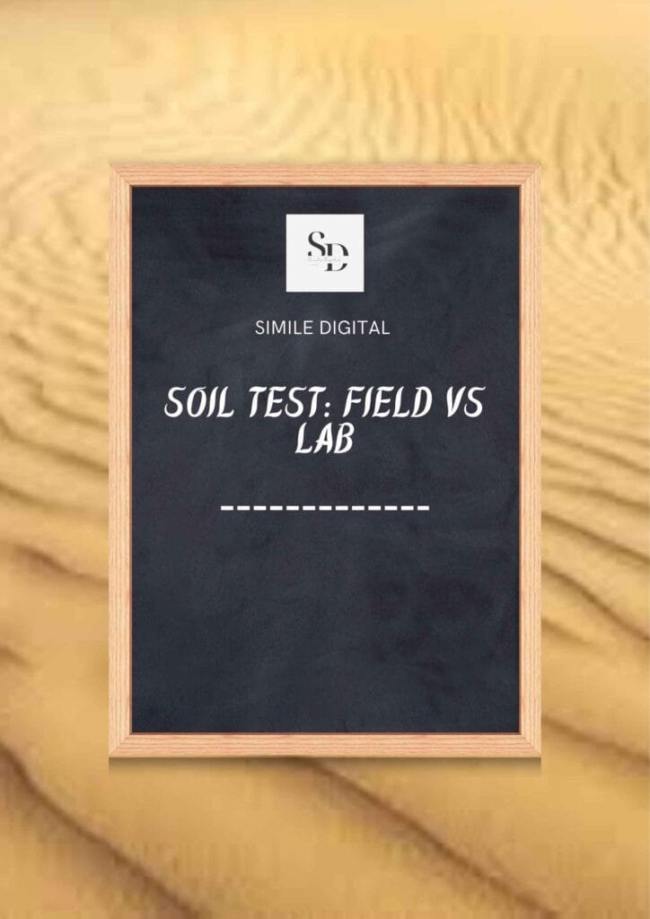 Soil Test: Field vs Lab 