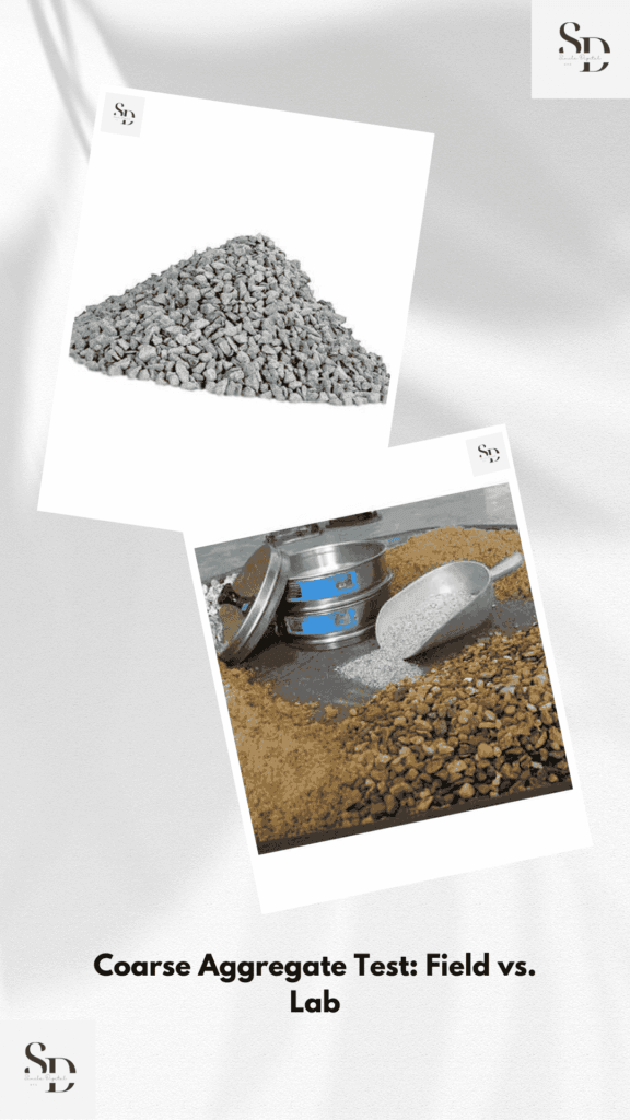 Coarse Aggregate Test: Field vs. Lab 