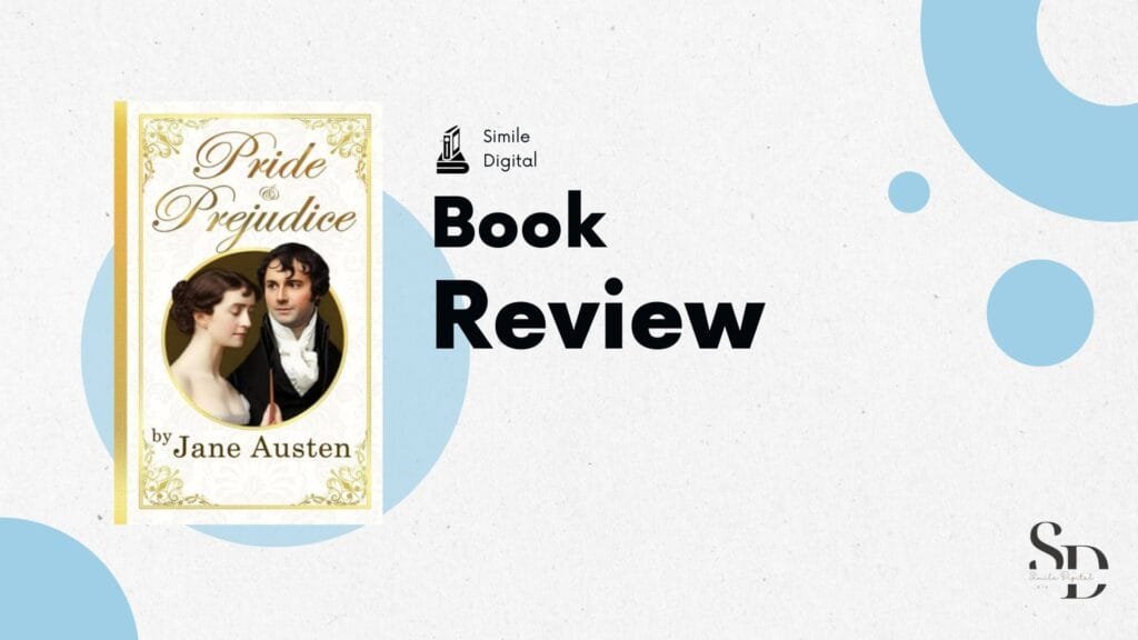 Pride and Prejudice Review 