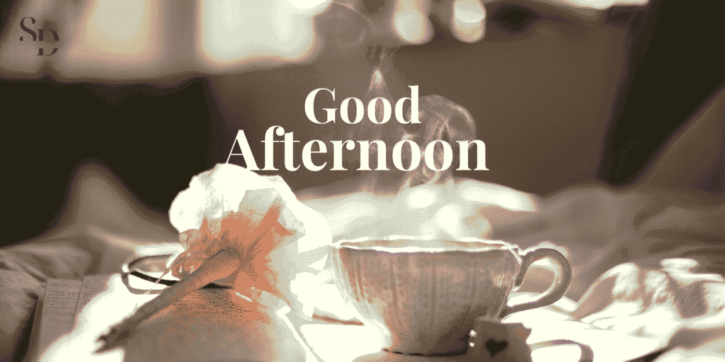 200 Good Afternoon Messages to Girlfriend