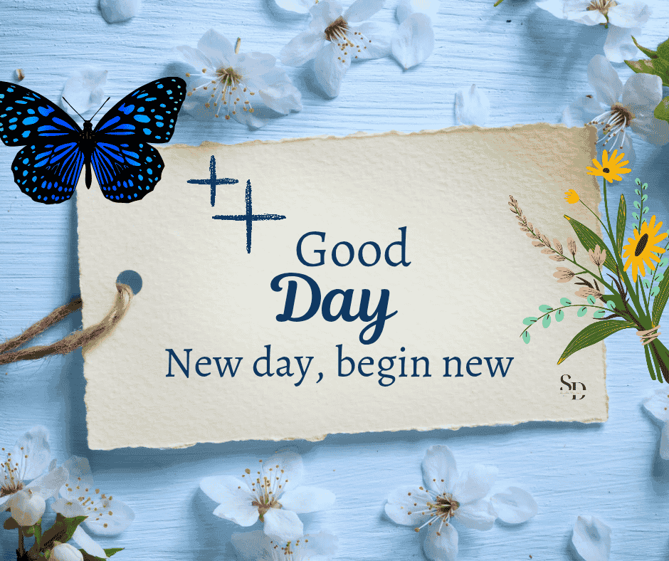 200 Good Day Quotes and Messages